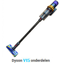 Dyson v15 onderdelen, Dyson V15 zuigmond, Dyson V15 borstel, Dyson V15 filter, Dyson V15 motor, Dyson V15 accu, Dyson V15 slang, Dyson V15 buis, Dyson V15 oplader, Dyson V15 lader, Dyson V15 cycloon, Dyson V15 reservoir, Dyson V15 accessoires